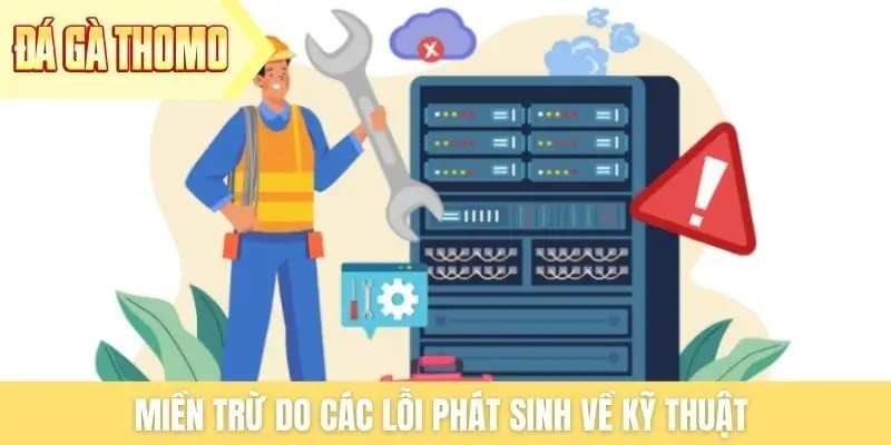 Miền trừ do các lỗi phát sinh về kỹ thuật 
